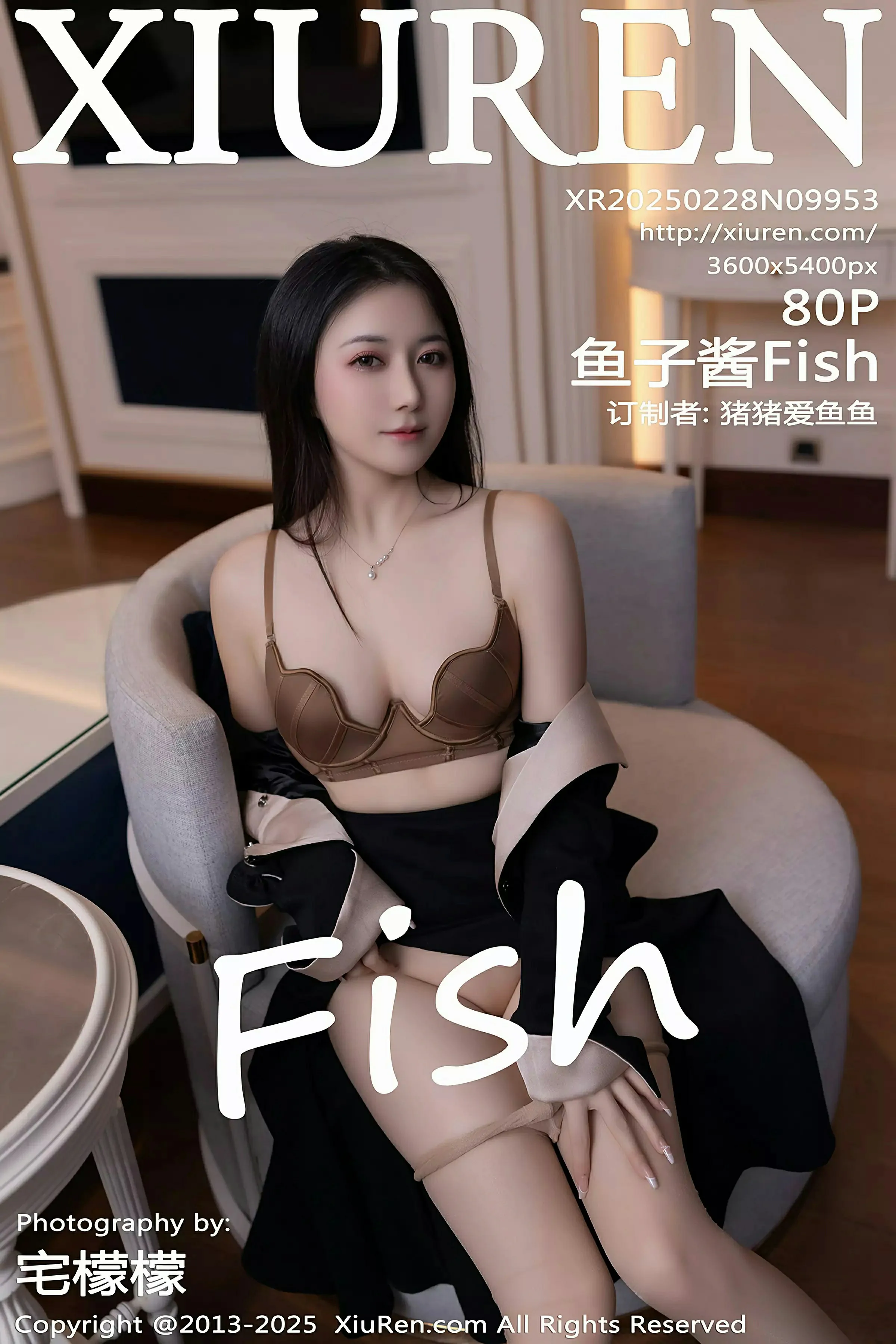 [XiuRen秀人网] 2025.02.28 No.9953 鱼子酱Fish-艺库