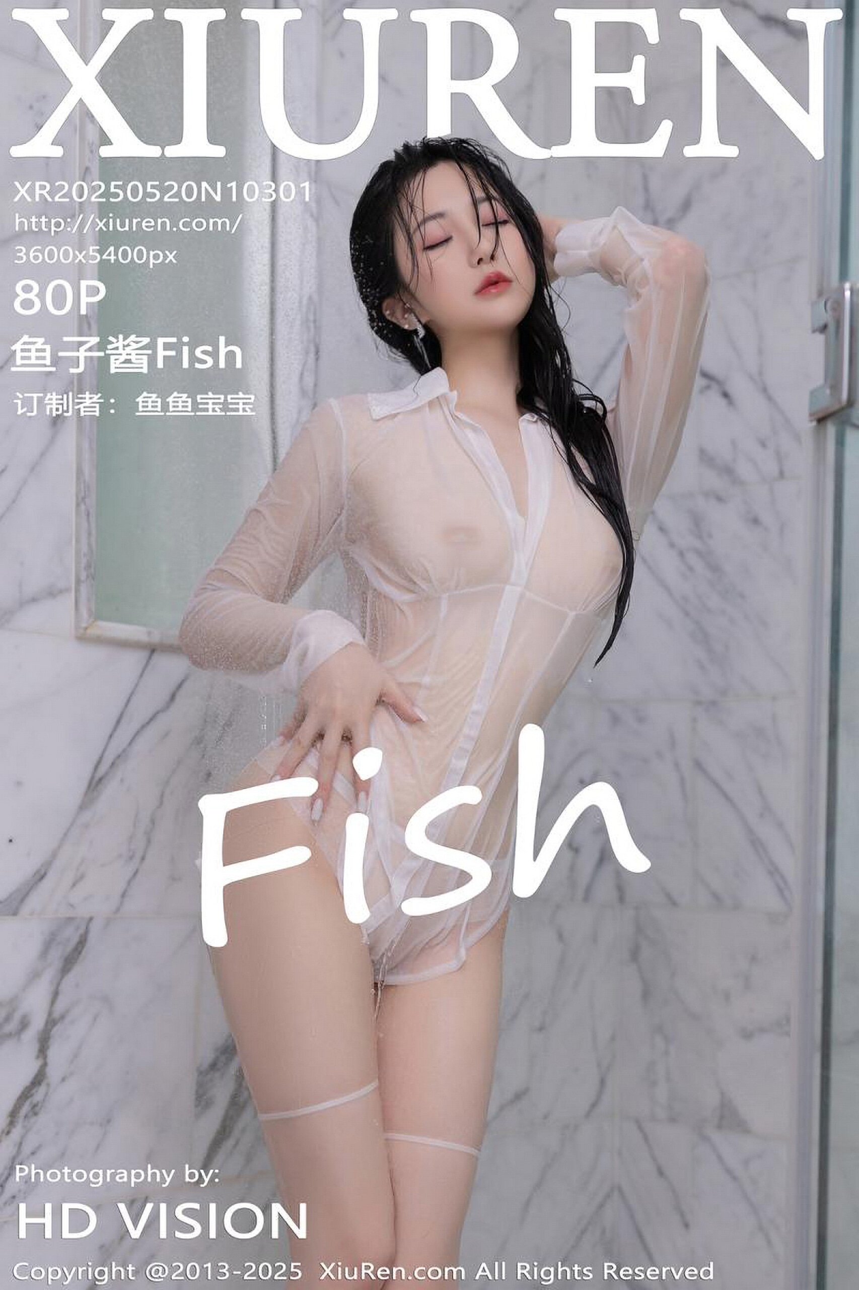 [XiuRen秀人网] 2025.05.20 No.10301 鱼子酱Fish [81P]